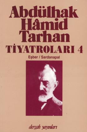 Tiyatroları 4: Eşber / Sardanapal